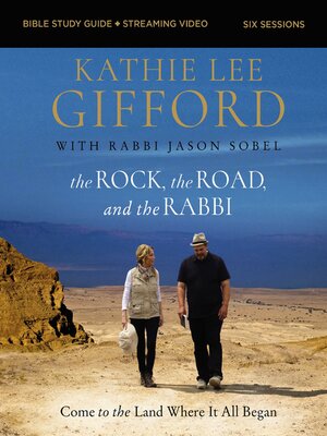cover image of The Rock, the Road, and the Rabbi Bible Study Guide plus Streaming Video